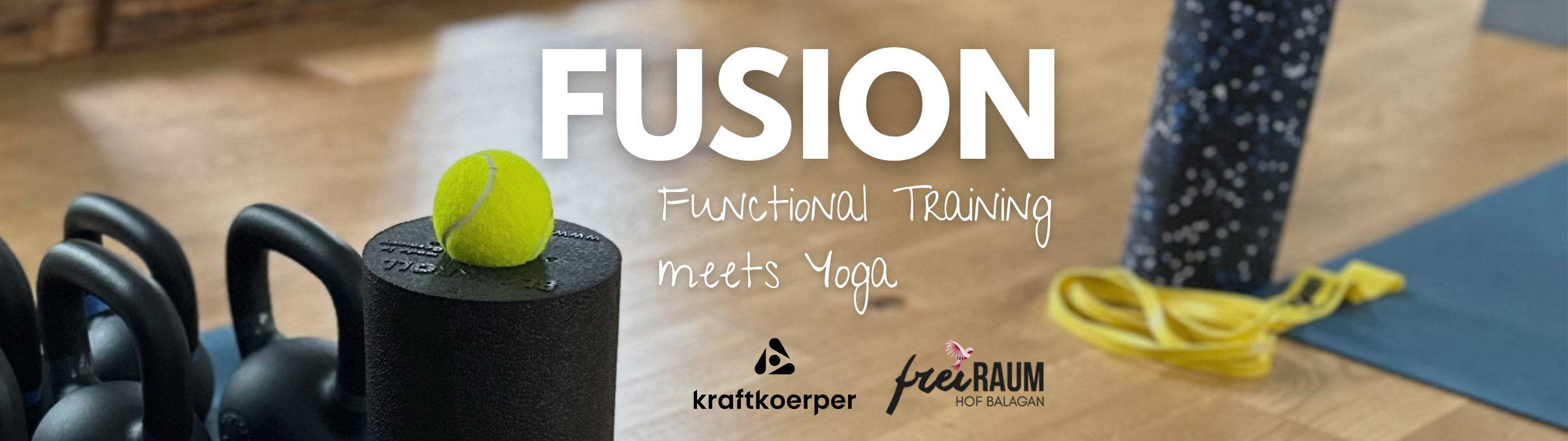 Fusion; Functional Training meets Yoga